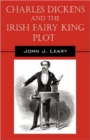 Charles Dickens and the Irish Fairy King